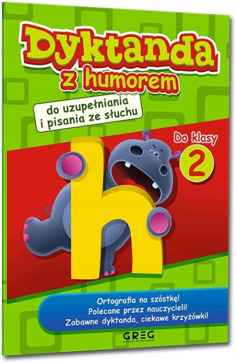 Dyktanda z humorem do klasy 2 ćwiczenia ortograficzne dla dzieci Greg