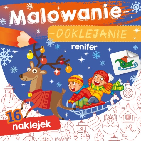 Malowanie doklejanie Renifer świąteczna kolorowanka z naklejkami dla dzieci
