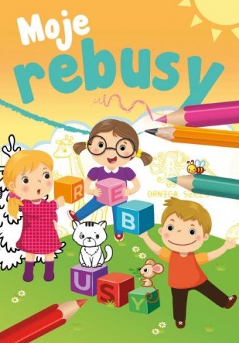 Moje rebusy książeczka z zagadkami obrazkowymi dla dzieci edukacyjna