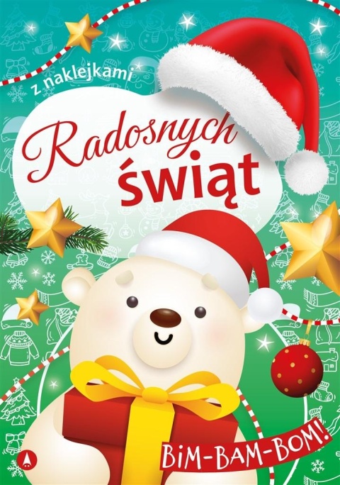 Radosnych świąt Bim-bam-bom kolorowanka z naklejkami wierszykami dla dzieci