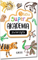 Zwierzęta dla 3-latka edukacyjna książeczka Greg Super Akademia 3 lat