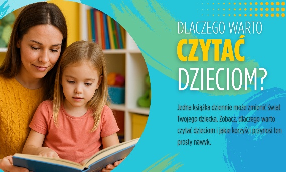 Dlaczego warto czytać dzieciom? Zalety wspólnego czytania